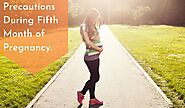 Precautions during fifth month of Pregnancy to take-2020 -