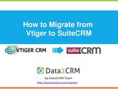 How to Migrate Vtiger to SuiteCRM with Data2CRM