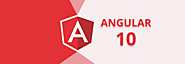 Know All New Features of AngularJs Version 10