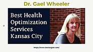 Best Health Optimization Services in Kansas City - Doctor Gael by Doctor Gael - Issuu