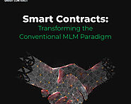 How Smart Contracts Eliminate the Challenges in Traditional MLM Model