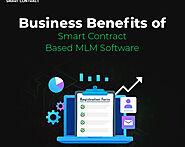 5 Advantages of Blockchain MLM Software Integrated With Smart Contract