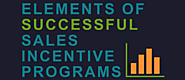 Elements of Successful Sales Incentive Programs