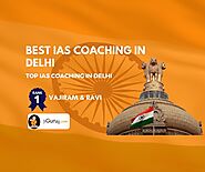 Best UPSC Coaching in Delhi - UPSC Exam Strategy