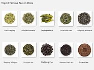 Top 10 Famous Teas in China