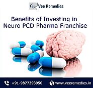   Benefits of Investing in Neuro PCD Pharma Franchise in India 
