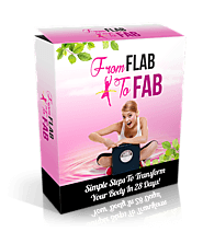 From Flab to Fab – Simple Steps to Transform Your Body in 28 Days! - Payhip