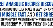 ANABOLIC COOKING RECIPES- 200 BEST MUSCLE BUILDING RECIPES