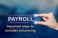 Crucial Steps to Consider Payroll Outsourcing Work