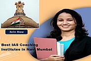 Best IAS Coaching Institutes in Navi Mumbai