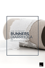 How To Prevent Runners Diarrhoea