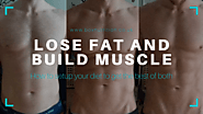 Can you lose fat and build muscle (tone up) at the same time?