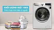 Máy giặt 10kg loại nào tốt nhất hiện nay?