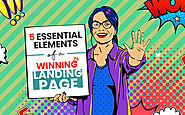 5 Essential Elements of a Winning Landing Page