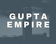 Gupta Empire | Important Facts For Competitive Exam (2020)