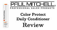 Paul Mitchell Color Protect daily Conditioner Review | All Perfect Stories