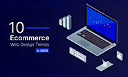 10 Trends In ECommerce Web Design To Watch