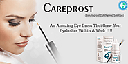 GROWING YOUR EYELASHES THE EASY AND QUICK WAY WITH CAREPROST - Shifted News