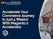 Transform your Digital Commerce to Magento 2 Accelerator by EnvisioneCommerce on Dribbble