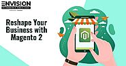 EnvisioneCommerce - A Netsmartz Venture — Reshape Your Business with Magento 2 - Album on...