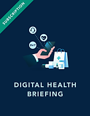 Digital Health Briefing Subscription