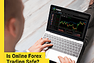 Is Online Forex Trading Safe?
