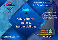 Safety Officer Roles and Responsibilities | Duties of safety officer