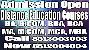 Distance Education School of Open Learning BA BBA BCA Bcom MBA MCA MA MCOM Admission - Distance Education Learning Ce...