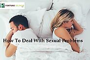 How To Deal With Sexual Problems