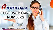 ICICI Bank Customer Care Number 24x7 Toll Free 2020
