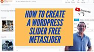 How to create a Wordpress Slider free with MetaSlider
