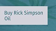 Buy Rick Simpson Oil Online - Rick Simpson Oil