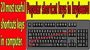Top 20 popular shortcut keys in Hindi | 20 shortcut keys in computer| shortcut keys in keyboard
