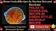 Palak in Chana Dal Recipe in Sindhi Style /पालक इन चना दाल रेसिपी Rasoi.me- By Martina Motwani