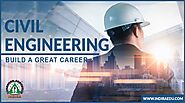 Civil Engineering: Build a Great Career - IndiraICEM