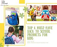 Top 4 Must-Have Back To School Products For Kids: boxconcept