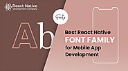 React Native Font Family for Mobile App Development