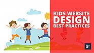Best Practices and Tips for Designing Website for Kids – Design Guide