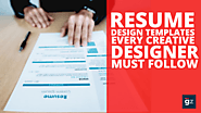 25 Resume Design Templates Every Creative Designer Must Follow