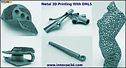 Metal 3D Printing With DMLS | Innovae3d