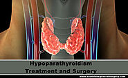 Hypoparathyroidism Symptoms and Treatment- Southlake General Surgery
