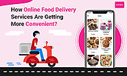Website at https://wishbox.over-blog.com/online-food-delivery-services-are-getting-more-convenient.html