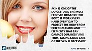 1. Skin is one of the largest and the most exposed organ of the body; it works very hard every day to protect the bod...