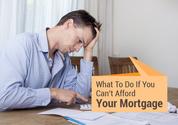 5 Things You Can do if You Can No Longer Afford Your Mortgage