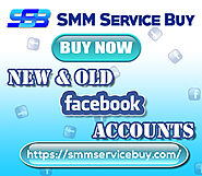 Buy Facebook Accounts | 100% Real & PVA accounts | SMM Service Buy