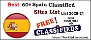 Top 60+ Free Spain Classified Submission Sites List 2021 (High DA&PA)