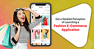 Get a detailed perception of a Fashion e-commerce app Development In 2020 » InfoToHow