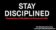 What is discipline and what is it’s importance in a student’s life?