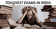 Most Difficult Indian Competitive Exams