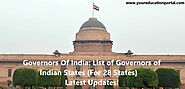 Governors Of India: List of Governors of Indian States {For 28 States + 7 UTs}